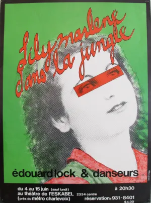 1980 Quebec Contemporary Poster - "Lily Marlene dans la jungle"