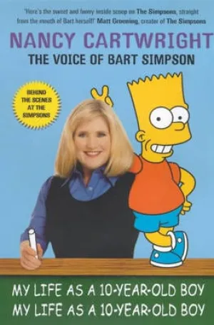 Nancy Cartwright: My Life as a Ten Year Old Boy [2000] paperback